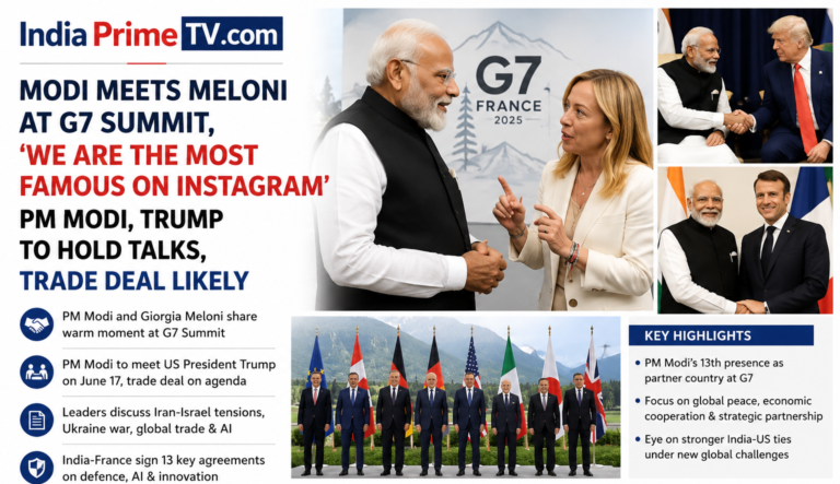 मोदी मेलोनी मुलाकात, G7 Summit 2026, Modi Trump Meeting,